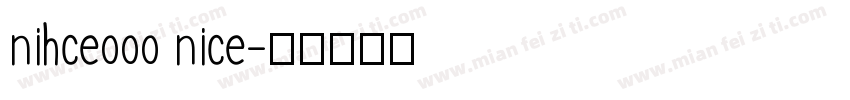 nihceooo nice字体转换